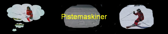 Pistemaskiner